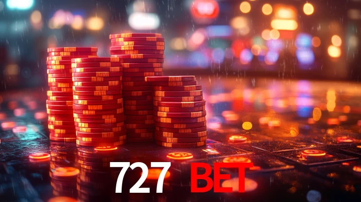 Explore as vantagens do 727 bet: serviço profissional e confiabilidade